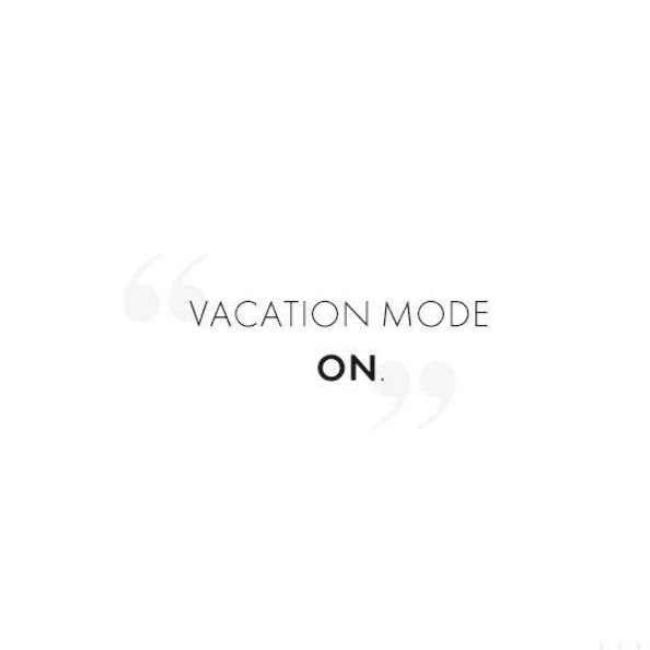 the words vacation mode on are in black and white text, which reads vacation mode