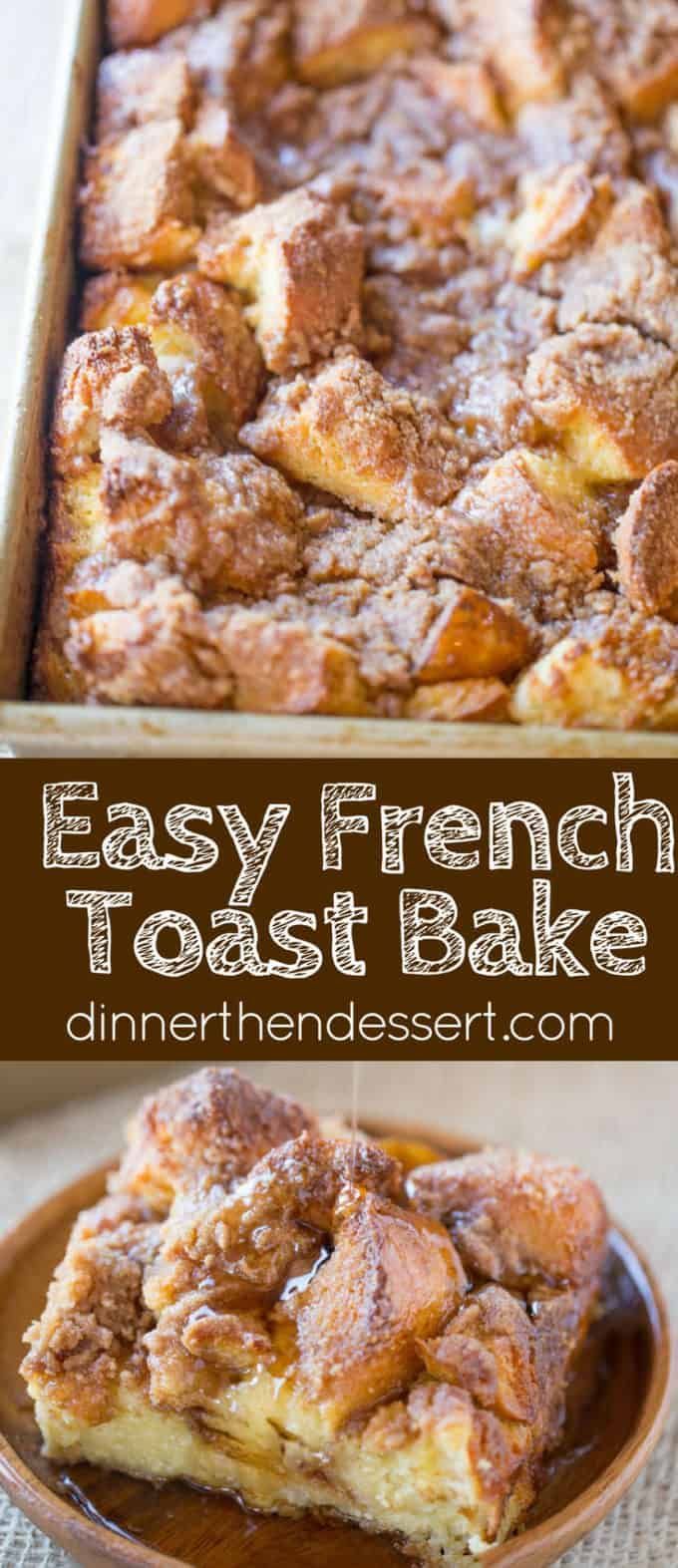 an easy french toast bake in a baking dish with cinnamon sugar on top and the words, easy french toast bake