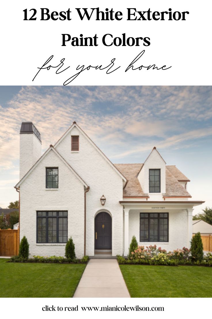 a white house with the words 12 best white exterior paint colors for your home