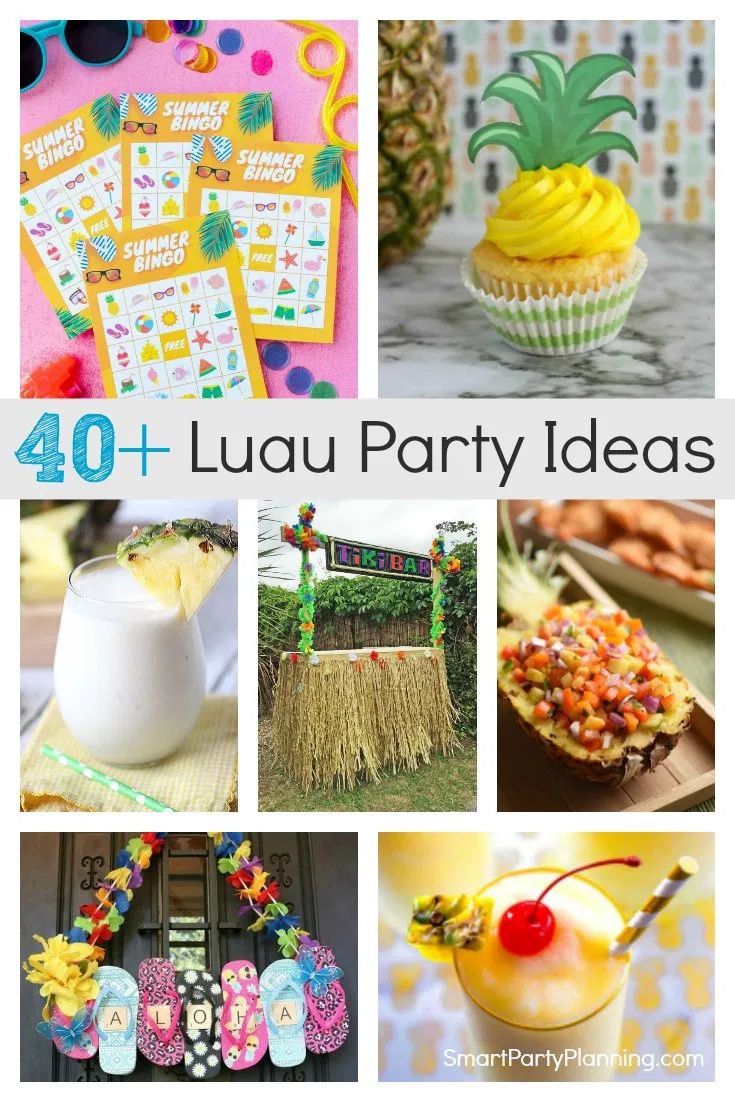 various party themes including pineapples, cupcakes and other items with text overlay that reads 40 + luau party ideas