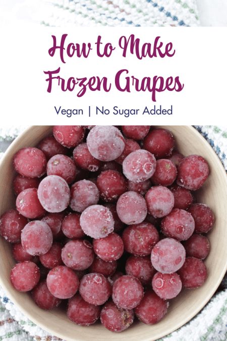 frozen cranberries in a bowl with text overlay how to make frozen grapes vegan / no sugar added