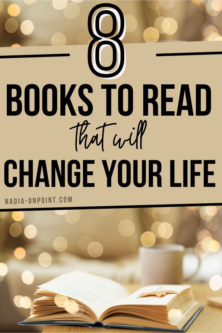 an open book with the words 8 books to read that will change your life on it