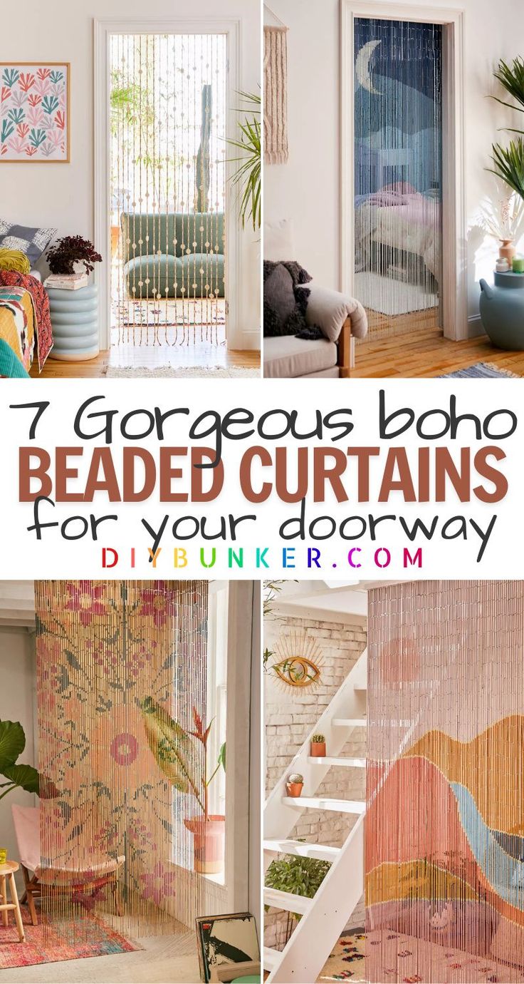 a collage of photos with the words gorgeous boho beaded curtains for your doorway