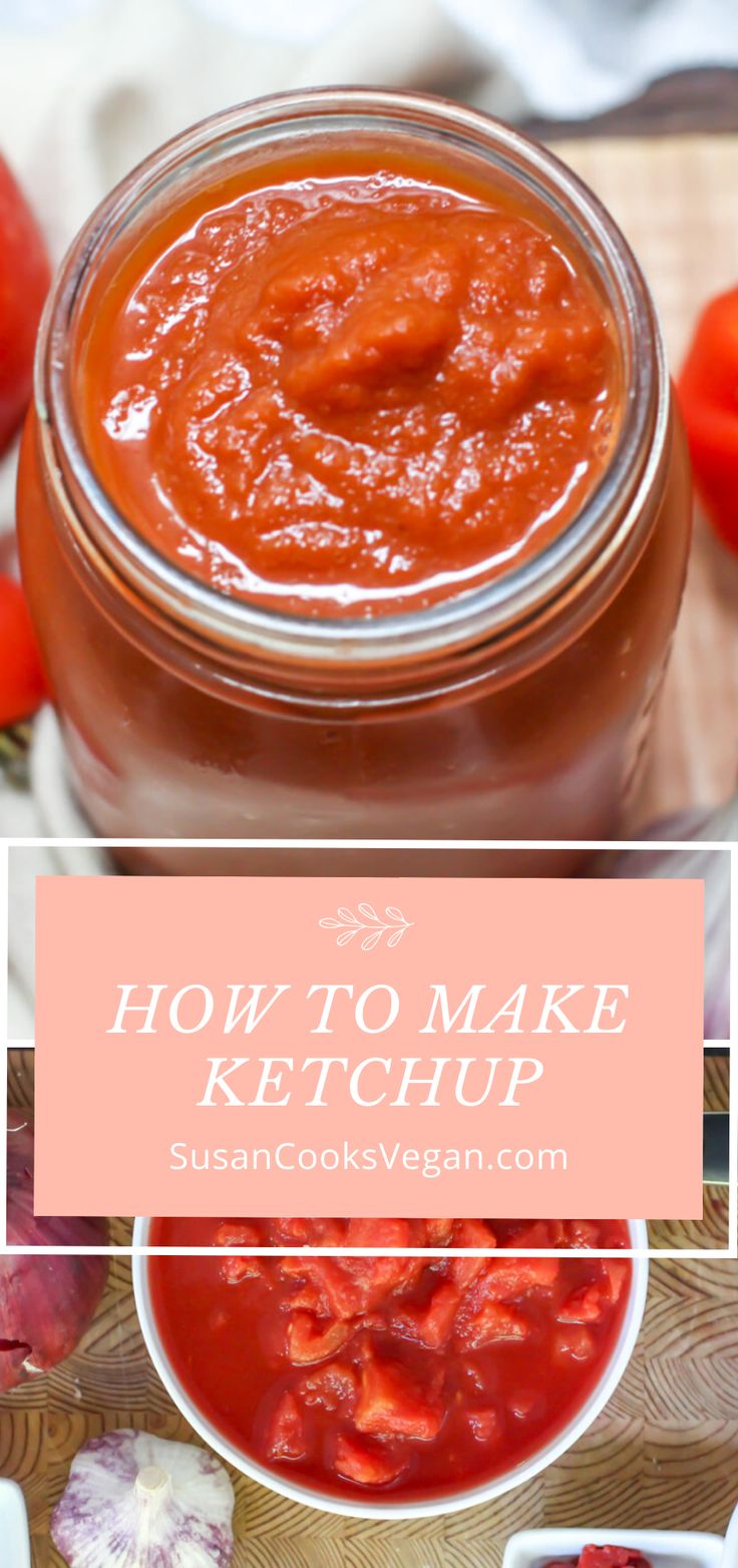 how to make ketchup in a jar with tomatoes and garlic on the side