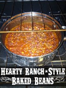 a pot filled with beans cooking on top of an open oven door next to the words hearty ranch style baked beans