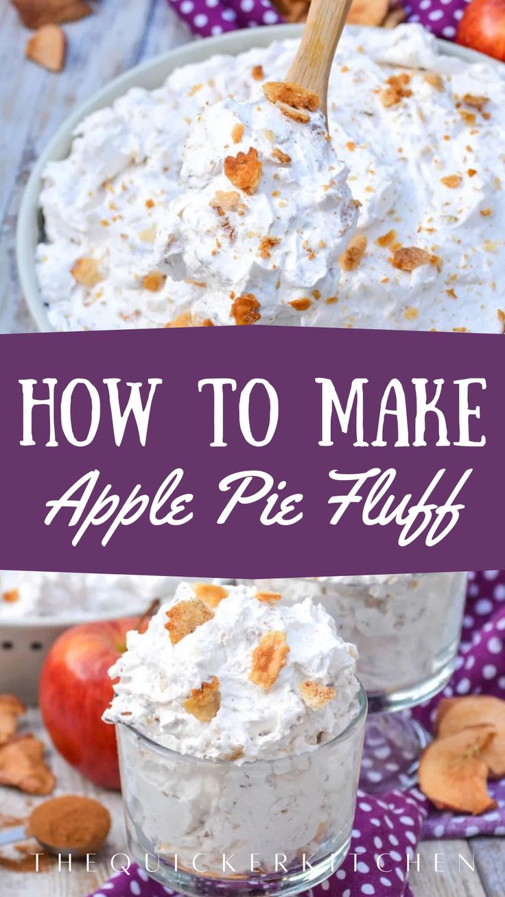 an image of how to make apple pie fluff in a glass bowl with the text overlay