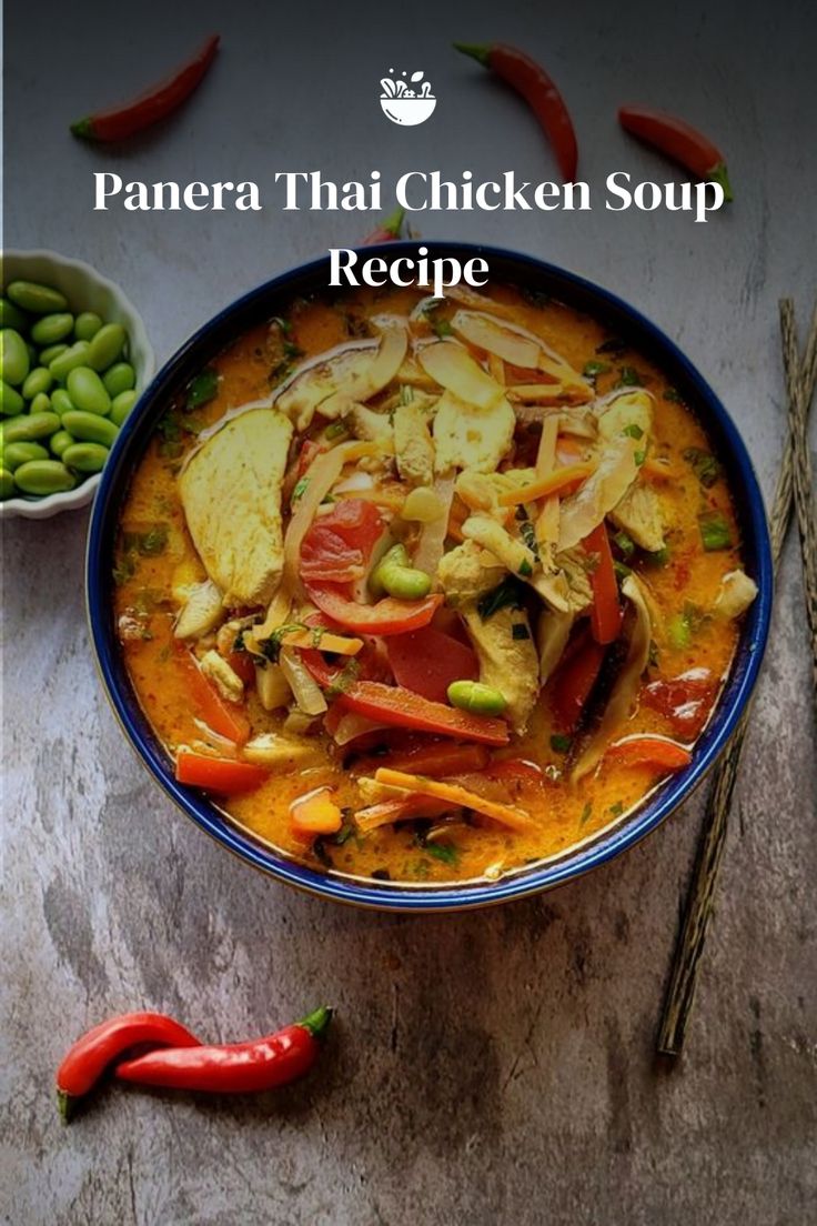 panera thai chicken soup recipe in a blue bowl with red peppers and green beans