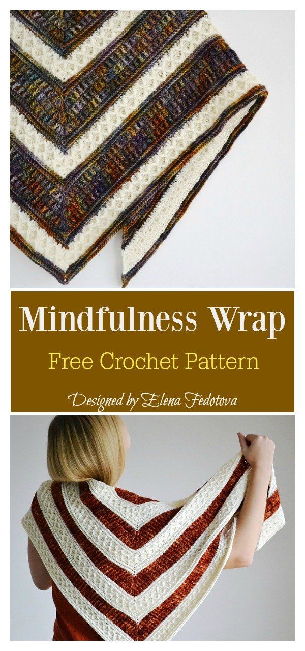 the free crochet shawl pattern is shown with text that reads, mindfulness wrap