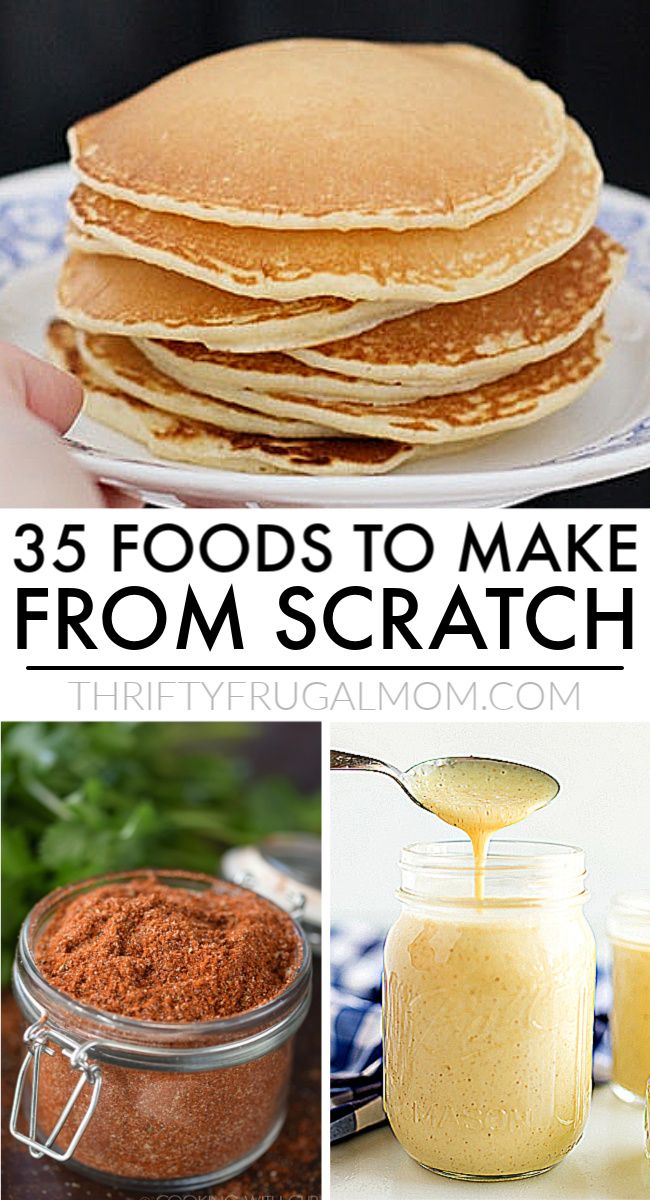 there are many different foods to make from scratch