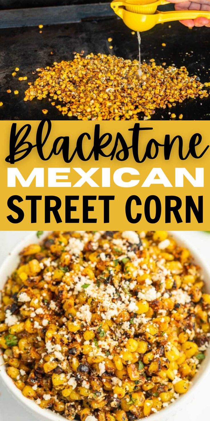 black stone mexican street corn in a white bowl with text overlay that reads blackstone mexican street corn