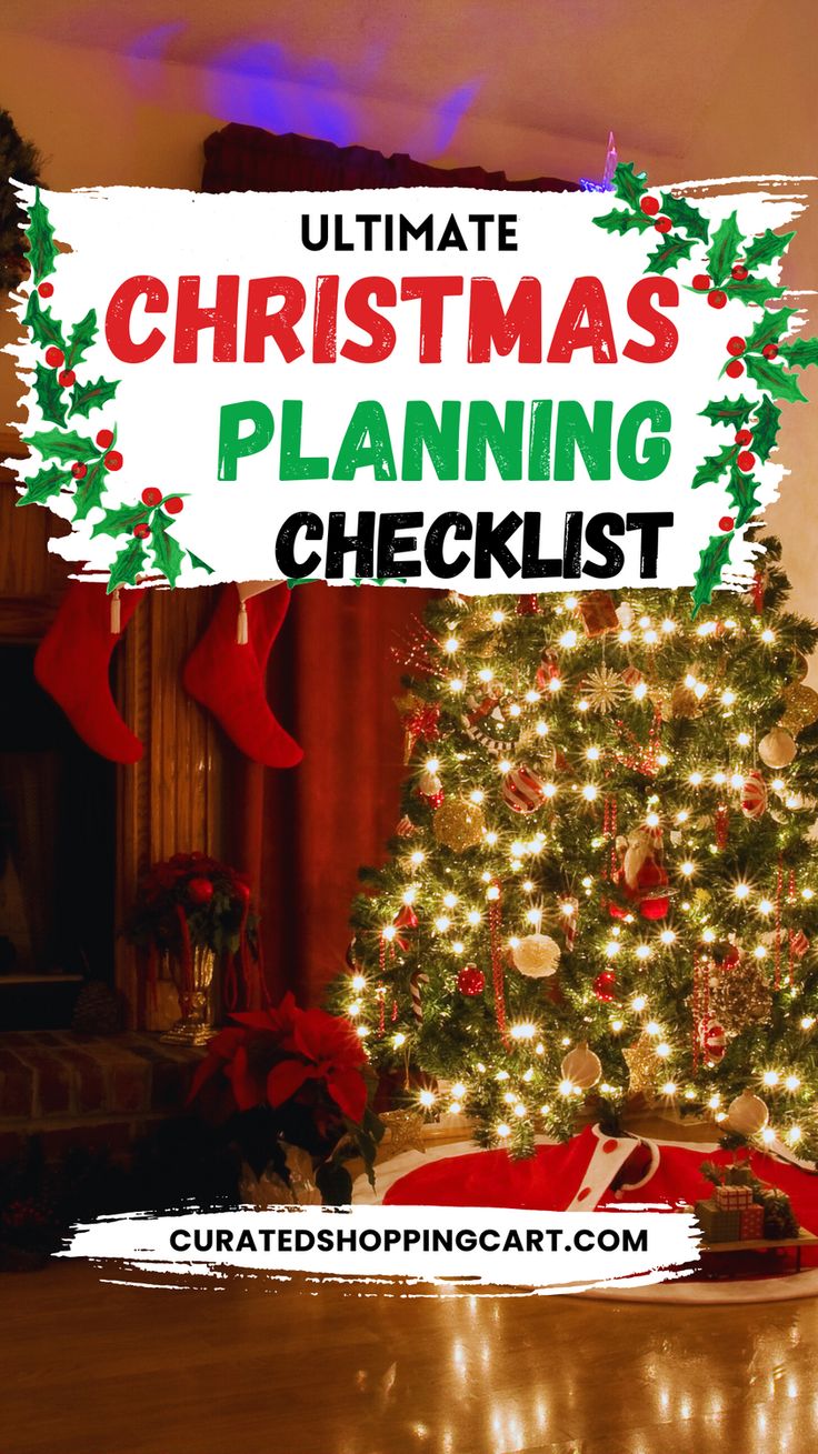 a christmas tree with the words ultimate christmas planning checklist