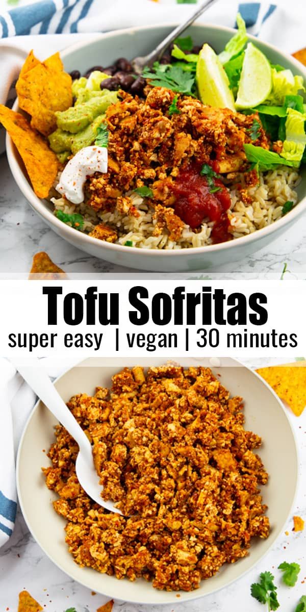 two bowls filled with different types of food and the words tofu sofitass super easy vegan 30 minutes