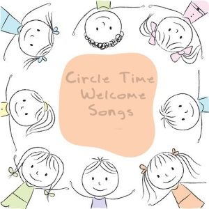 a group of children standing in a circle with the words circle time welcome songs on it