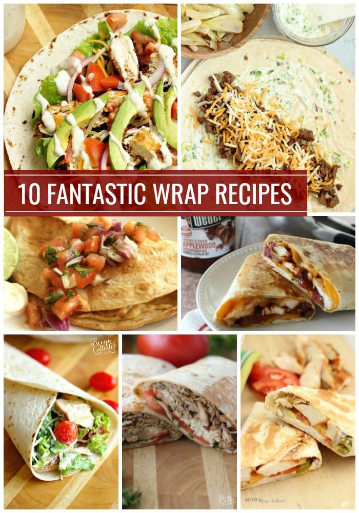 the top ten fantastic wrap recipes