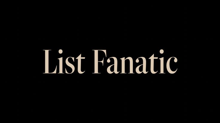 List Fanatic