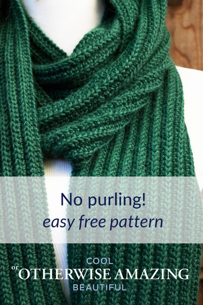 a green scarf with the words, no purling easy free pattern