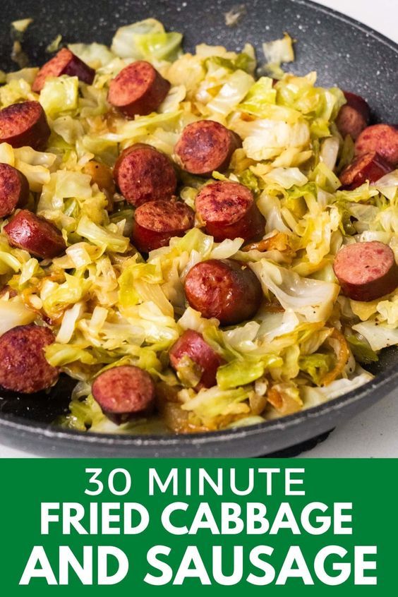 a skillet filled with cabbage and sausage next to the words 30 minute fried cabbage and sausage