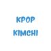 kpopkimchii