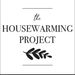 thehousewarmingproject