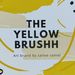 Theyellowbrushh