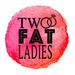 twofatladies88