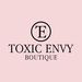 ToxicEnvyBoutique