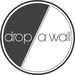 dropawall