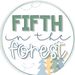 fifthintheforest