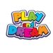 playanddream123