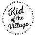 Kid of the Village • Hayley