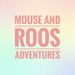 mouse_and_roos_adventures