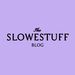 slowestuff