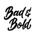 badandbold