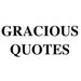 quotesgracious