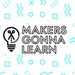 makersgonnalearn