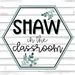 shawintheclassroom