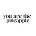 youarethepineappleshop