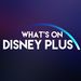 WhatsOnDisneyPlus