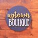 UptownBoutiqueLove