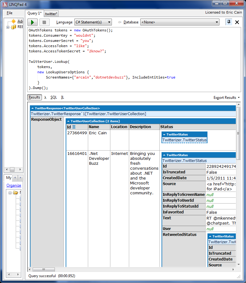 Results from calling Twitter using LINQPad and Twitterizer