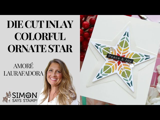 FUN for DieCember®! Die Cut Inlay Colorful Ornate Star!