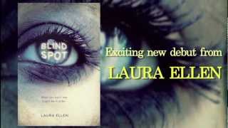 Blind Spot by Laura Ellen Book Trailer