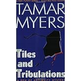 Tiles and Tribulations (Den of Antiquity, 7)