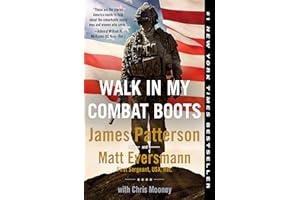 Walk in My Combat Boots: True Stories from America's Bravest Warriors (Heroes Among Us, 1)