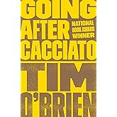 Going After Cacciato: A Novel