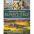 Frances Mayes Always Italy