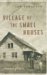 Village Of The Small Houses A Memoir Of Sorts by Ian Ferguson