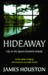 Hideaway Life on the Queen Charlotte Islands by James Houston