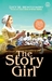 The Story Girl  by L.M. Montgomery