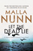 Let The Dead Lie (Detective Emmanuel Cooper, #2) by Malla Nunn